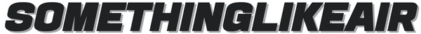 SomethingLikeAir